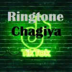 Chagiya Ringtone Unduh Mp3
